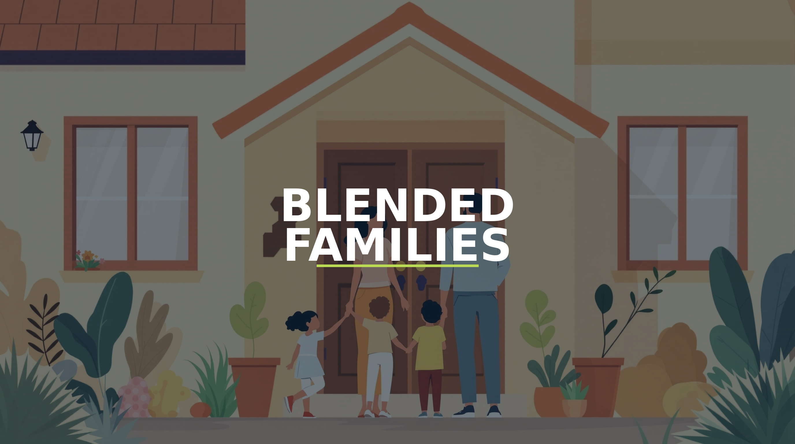 Blended Families